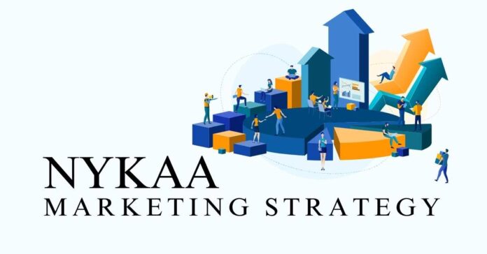 Nykaa Marketing Strategy